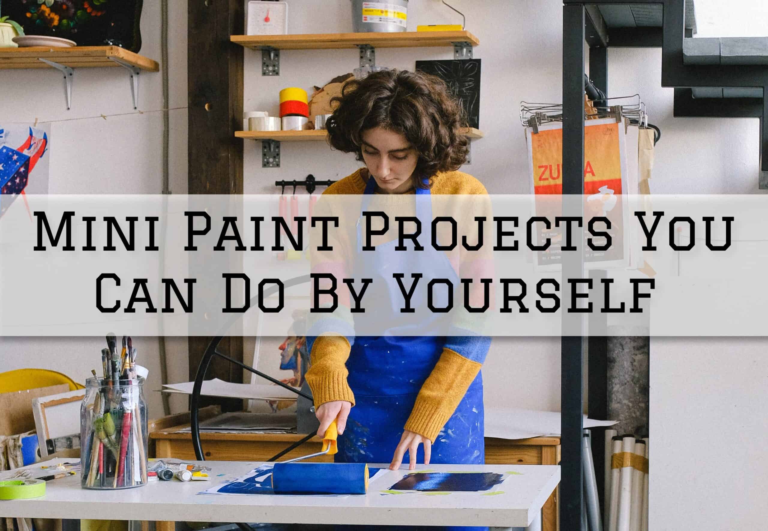 2022-12-21 OnePoint Painting Company Austin TX Mini Paint Projects You Can Do By Yourself