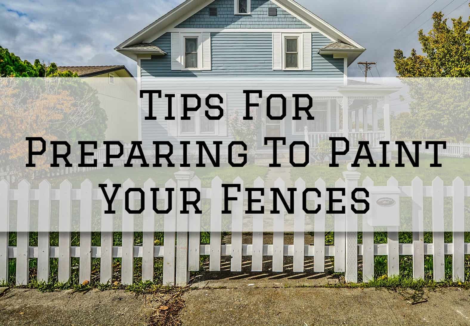 2023-02-07 OnePoint Painting Company Austin TX Tips For Preparing To Paint Your Fences